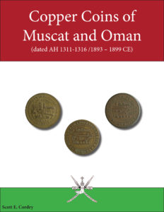 Book: Copper Coins of Muscat & Oman dated AH 1311-1316 / 1893-1899 CE